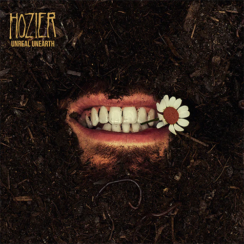 Hozier Unreal Unearth  Album Cover