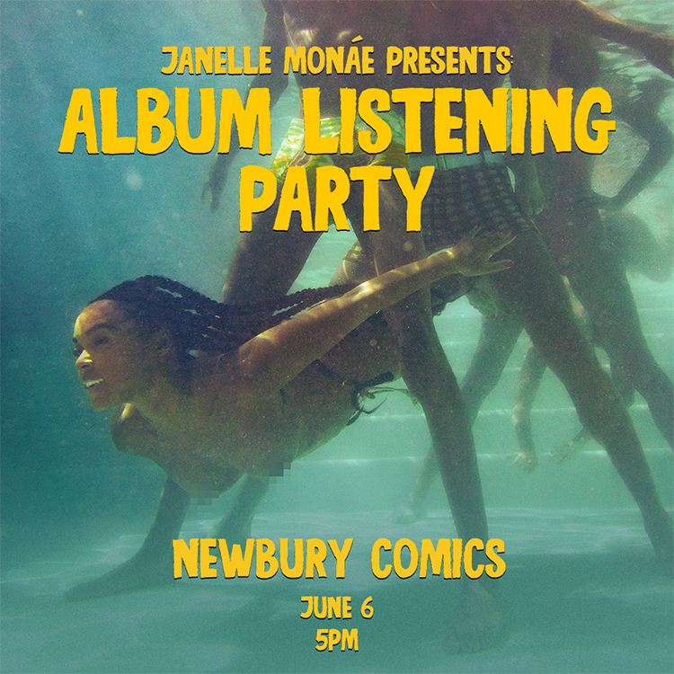 Janelle Monae Listening Party at multiple Newbury Comics locations Tuesday June 6th